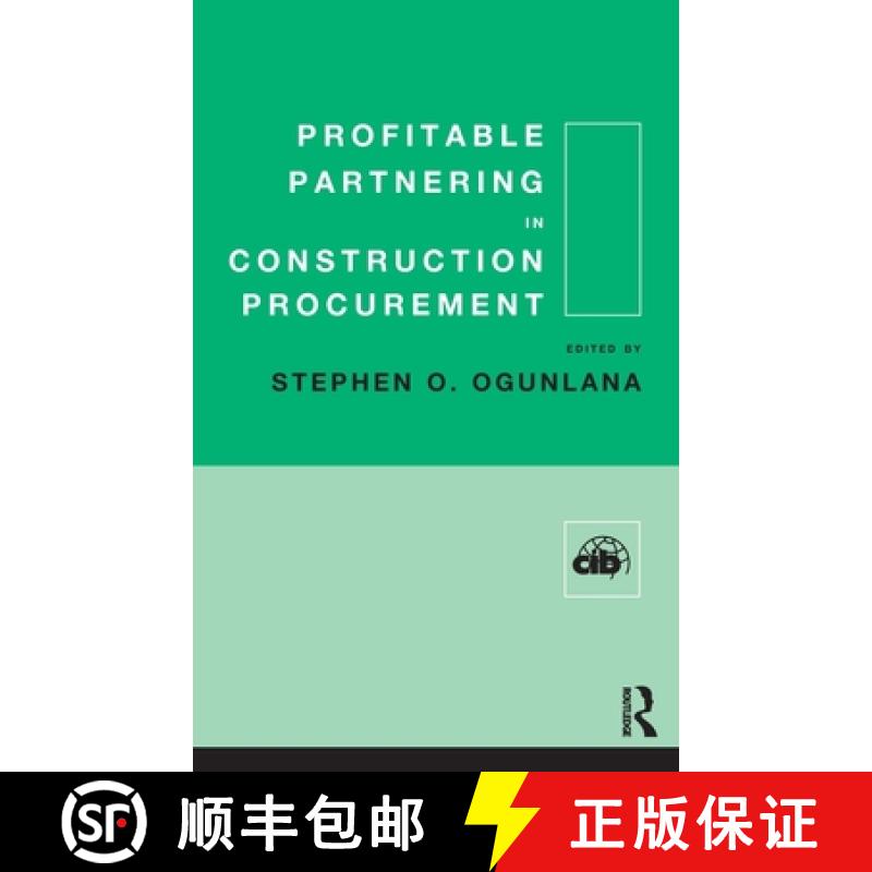 【3-4周达】Profitable Partnering in Construction Procurement [9780419247609]