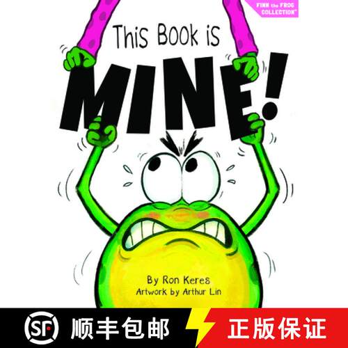 【3-4周达】精装 This Book Is Mine!: A Funny and Interactive Story for Kids [9781964021058]