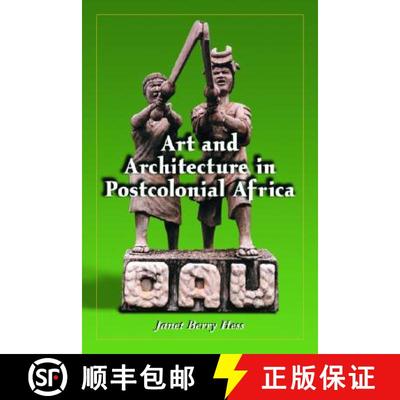 【3-4周达】Art and Architecture in Postcolonial Africa [9780786420766]