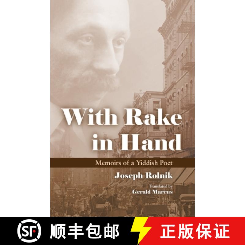 预订 With Rake in Hand: Memoirs of a Yiddish Poet [9780815634959]