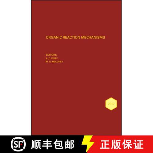 【3-4周达】精装 Organic Reaction Mechanisms 2017: An Annual Survey Covering The Literature Dated Janu... [9781119426196]