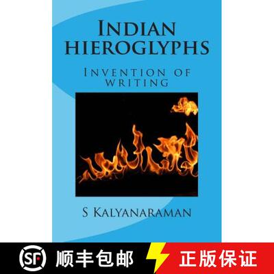 【3-4周达】Indian hieroglyphs: Invention of writing [9780982897126]