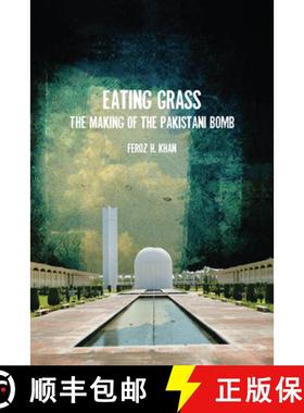 【3-4周达】Eating Grass: The Making of the Pakistani Bomb [9780804776004]