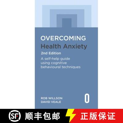 【3-4周达】Overcoming Health Anxiety 2nd Edition: A Self-Help Guide Using Cognitive Behavioural Techn... [9781472146601]