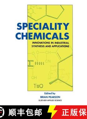 【3-4周达】Speciality Chemicals : Innovations in industrial synthesis and applications [9781851666461]