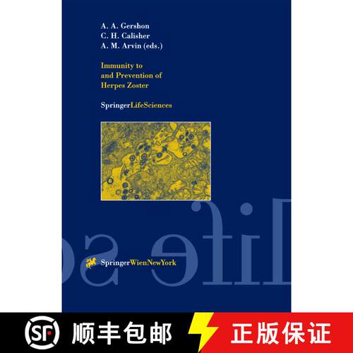 【3-4周达】Immunity to and Prevention of Herpes Zoster [9783211835555]