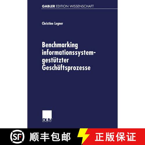 【3-4周达】Benchmarking informationssystemgestützter Geschäftsprozesse [9783824470204]