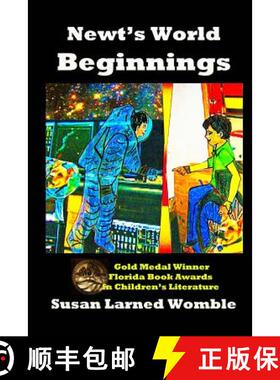预订 Newt's World: Beginnings [9780991397716]