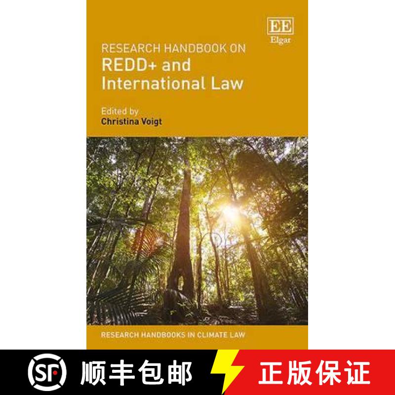【3-4周达】Research Handbook on REDD+ and International Law [9781783478309]
