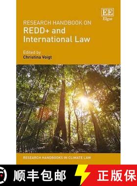 【3-4周达】Research Handbook on REDD+ and International Law [9781783478309]