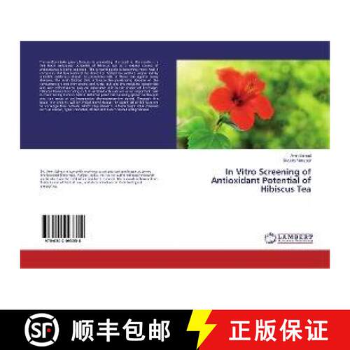 预订 In Vitro Screening of Antioxidant Potential of Hibiscus Tea [9786202093354]