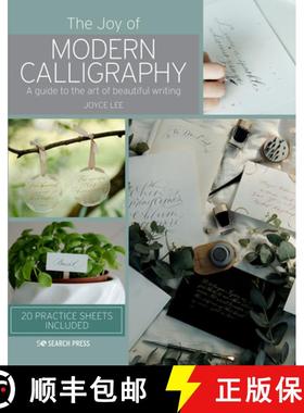 【3-4周达】The Joy of Modern Calligraphy: A Contemporary Guide to the Art of Handwritten Lettering [9781782218395]