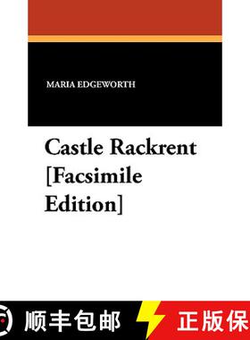 【3-4周达】Castle Rackrent [Facsimile Edition] [9781434404688]
