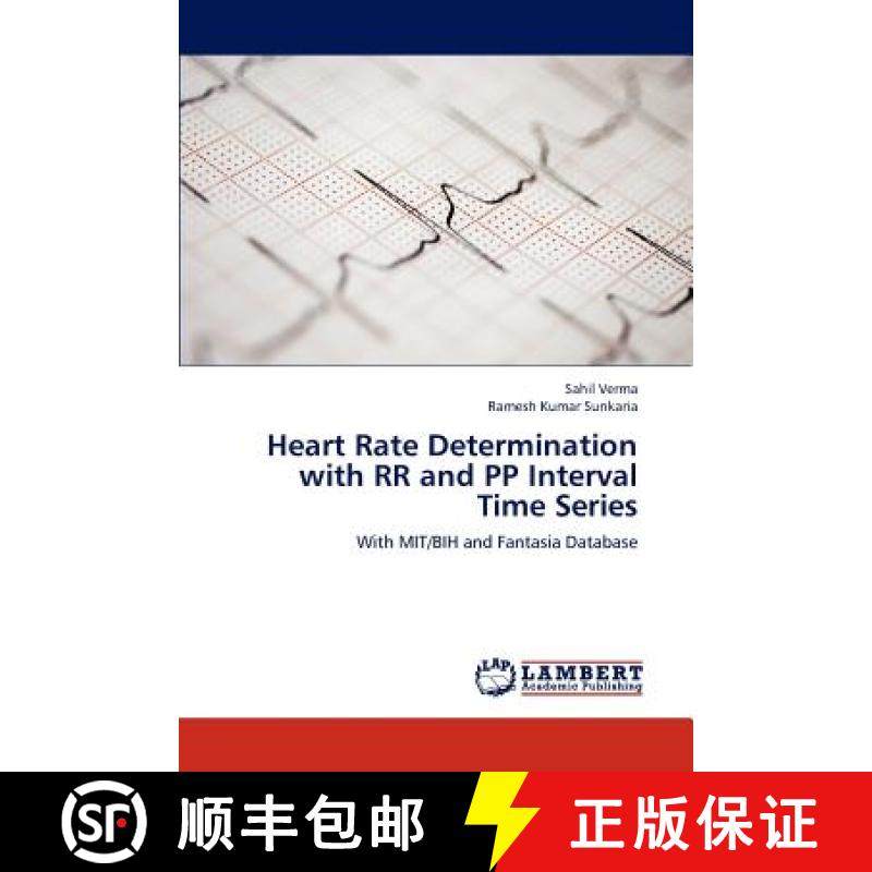 预订 Heart Rate Determination with RR and Pp Interval Time Series [9783659296284]