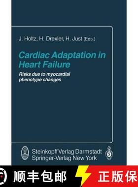 【3-4周达】Cardiac Adaptation in Heart Failure : Risks due to myocardial phenotype changes [9783642724794]