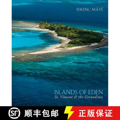 【3-4周达】精装 Islands of Eden - St.Vincent and the Grenadines [9780920256831]