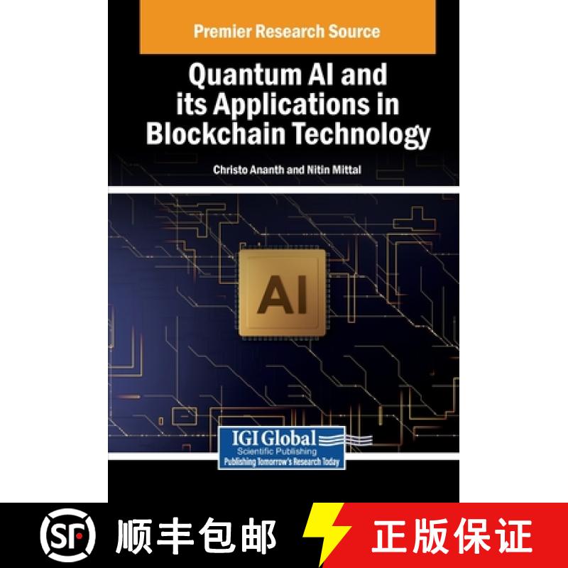 【2-3周达】Quantum AI and its Applications in Blockchain Technology [9798337316581]