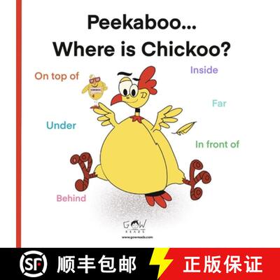 【3-4周达】PEEKABOO...WHERE IS CHICKOO? Positional words story Age 1-6: Early readers book [9789198767520]