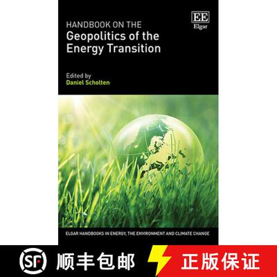 【3-4周达】精装 Handbook on the Geopolitics of the Energy Transition [9781800370425]