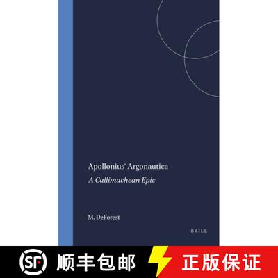 预订 精装 Apollonius' Argonautica: A Callimachean Epic [9789004100176]