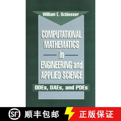 【3-4周达】精装 Computational Mathematics in Engineering and Applied Science: ODEs, DAEs, and PDEs [9780849373732]