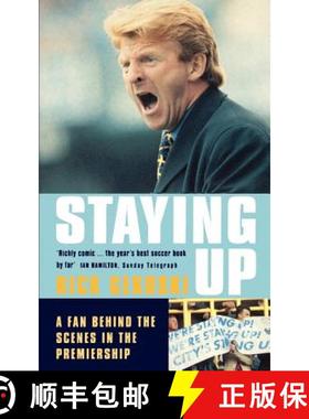 【3-4周达】Staying Up: A Fan Behind the Scenes in the Premiership [9780751528596]