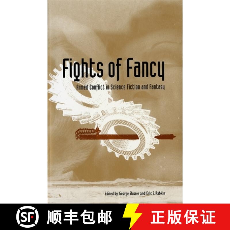 【2-3周达】Fights of Fancy: Armed Conflict in Science Fiction and Fantasy [9780820352329]