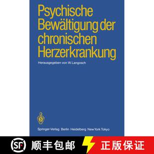 【3-4周达】Psychische Bewältigung der chronischen Herzerkrankung [9783540153566]