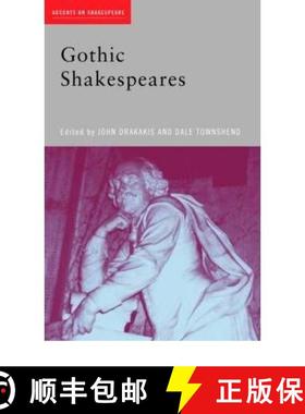 【3-4周达】GOTHIC SHAKESPEARES, AXS [9780415420679]