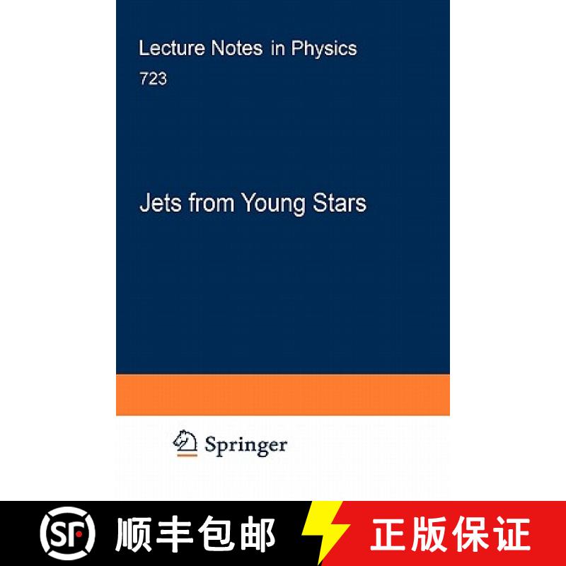 【4周达】Jets from Young Stars : Models and Constraints [9783540680338]