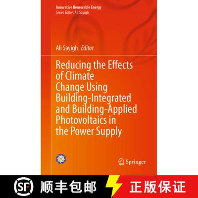 【3-4周达】精装 Reducing the Effects of Climate Change Using Building-Integrated and Building-Applied... [9783031425837]
