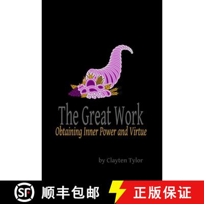 【3-4周达】The Great Work: Obtaining Inner Power and Virtue [9781794864535]