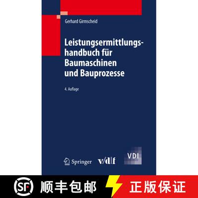 【3-4周达】Leistungsermittlungshandbuch für Baumaschinen und Bauprozesse (4. Aufl. 2010) (4. Aufl. 2... [9783642137945]