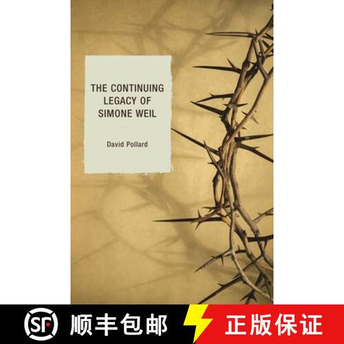 【3-4周达】The Continuing Legacy of Simone Weil [9780761865742]