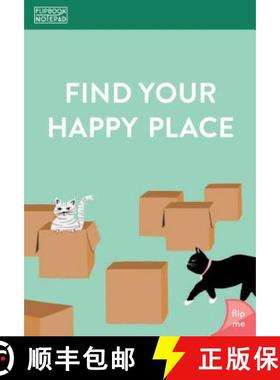 【3-4周达】Flipbook Notepad: Find Your Happy Place: (teen Gift, Stocking Stuffer, Party Favor, Secret... [9781452176581]