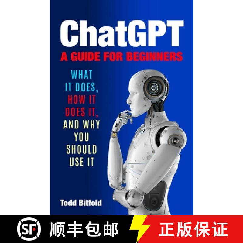 【2-3周达】ChatGPT, A Guide for Beginners [9781960227805]