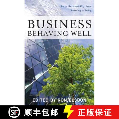 【3-4周达】精装 Business Behaving Well: Social Responsibility, from Learning to Doing [9781612342948]
