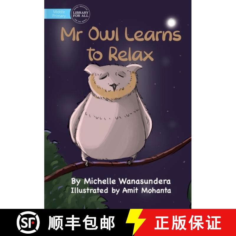 预订 Mr Owl Learns to Relax [9781922991829]