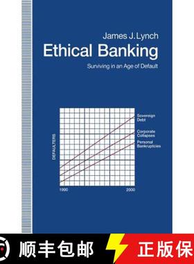 【3-4周达】Ethical Banking : Surviving in an Age of Default [9781349217120]