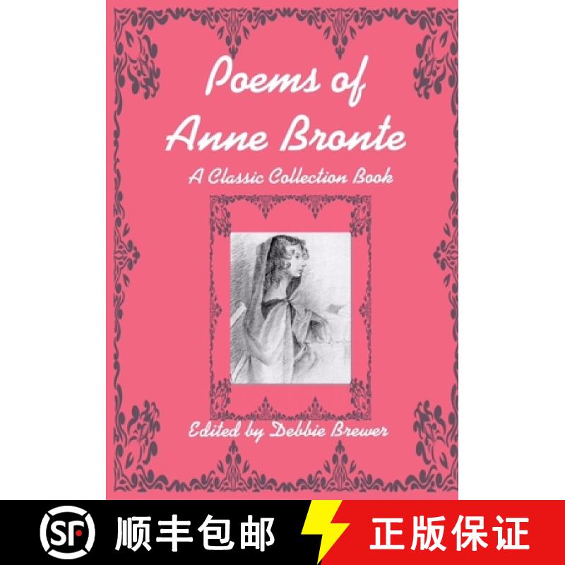 【3-4周达】Poems of Anne Bronte, A Classic Collection Book [9780244509729]