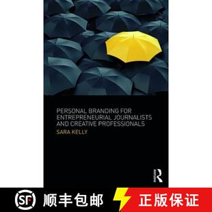 预订 Personal Branding for Entrepreneurial Journalists and Creative Professionals: Personal Branding ... [9781138218475]