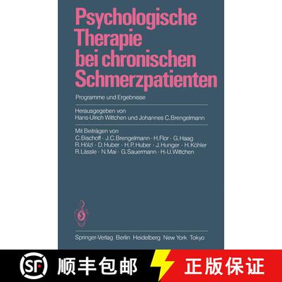 【3-4周达】Psychologische Therapie bei chronischen Schmerzpatienten : Programme und Ergebnisse [9783540155133]