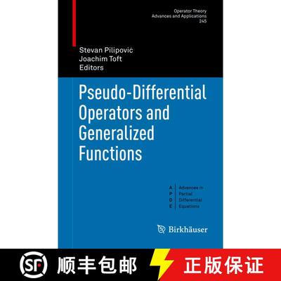 【3-4周达】Pseudo-Differential Operators and Generalized Functions [9783319146171]