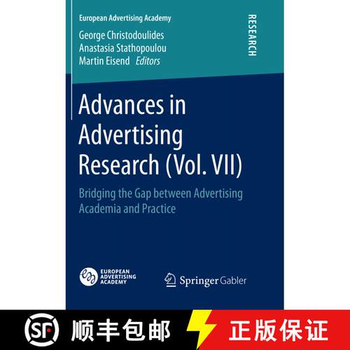 【3-4周达】Advances in Advertising Research (Vol. VII) : Bridging the Gap between Advertising Academi... [9783658215149]