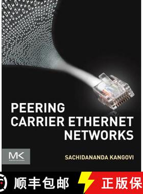 【3-4周达】Peering Carrier Ethernet Networks [9780128053195]