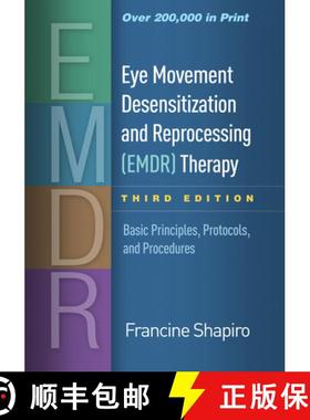预订 Eye Movement Desensitization and Reprocessing (EMDR) Therapy, Third Edition: Basic Principles, P... [9781462532766]