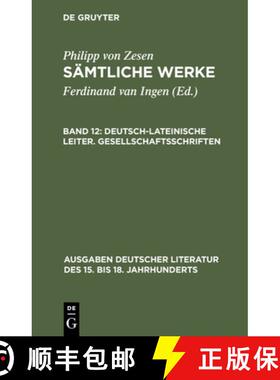 【3-4周达】精装 Deutsch–lateinische Leiter. Gesellschaftsschriften [9783110097757]