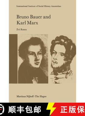 【3-4周达】Bruno Bauer and Karl Marx : The Influence of Bruno Bauer on Marx's Thought [9789401010696]