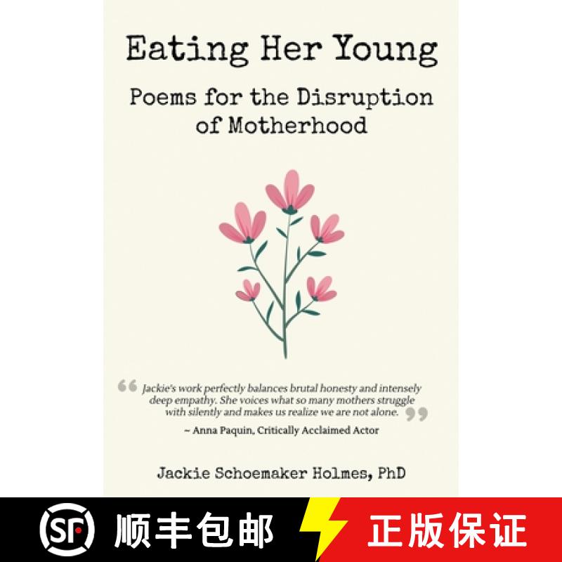 【2-3周达】Eating Her Young: Poems for the Disruption of Motherhood [9781777848408]