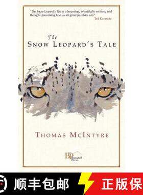 【3-4周达】The Snow Leopard's Tale [9780982860151]